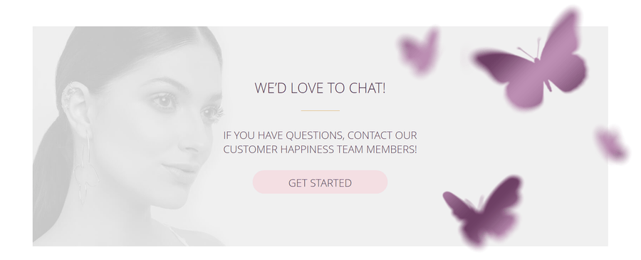 Contact us banner featuring a woman in silver earrings, flying butterflies, and the text 'WE’D LOVE TO CHAT! GET STARTED'.